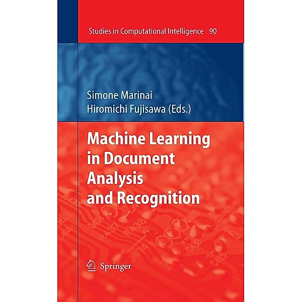 Machine Learning in Document Analysis and Recognition / Studies in Computational Intelligence Bd.90