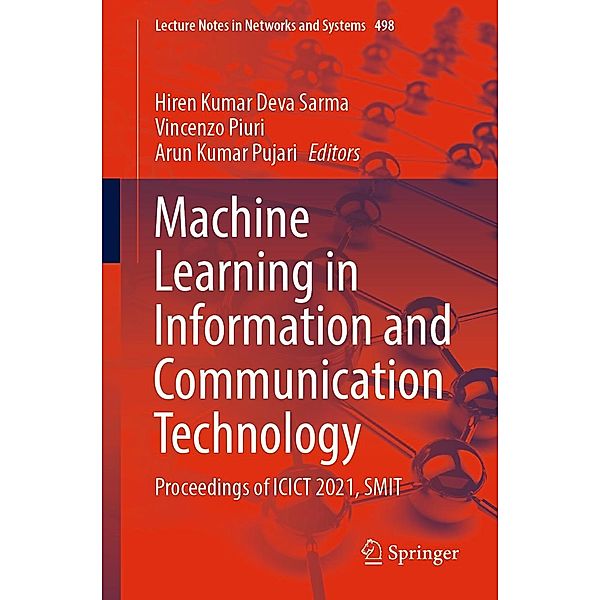 Machine Learning in Information and Communication Technology / Lecture Notes in Networks and Systems Bd.498