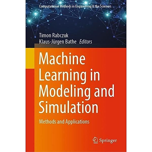 Machine Learning in Modeling and Simulation