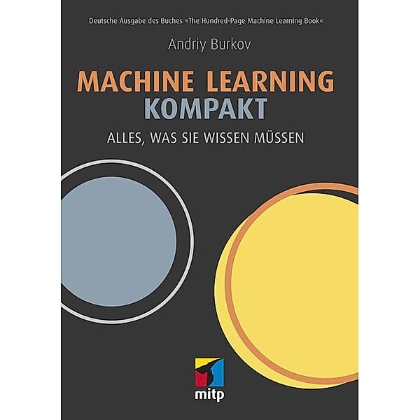 Machine Learning kompakt, Andriy Burkov