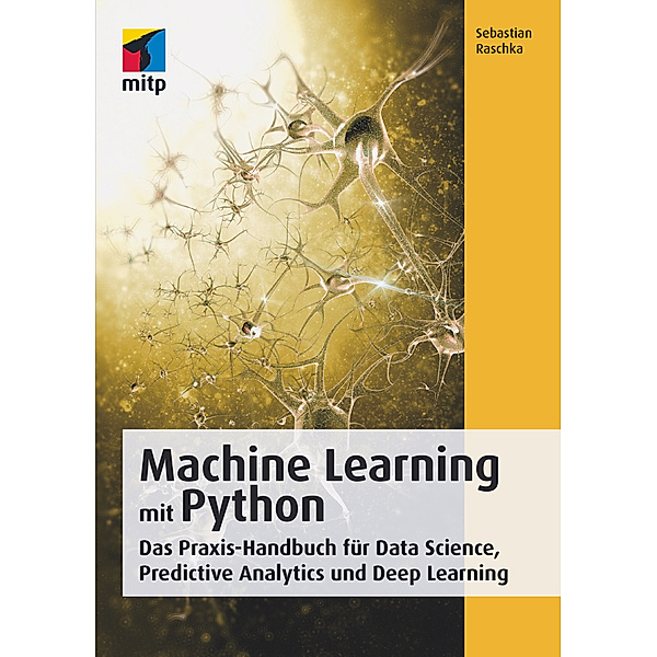 Machine Learning mit Python, Sebastian Raschka