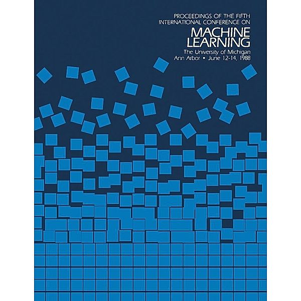Machine Learning Proceedings 1988