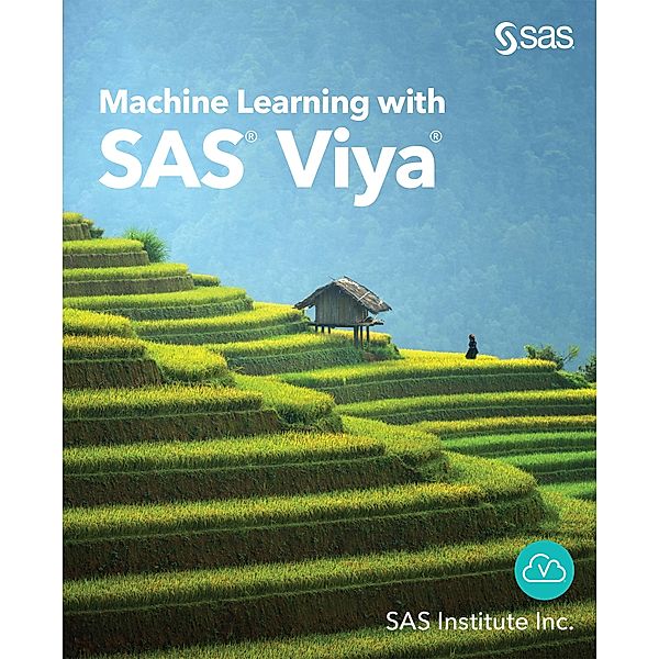 Machine Learning with SAS Viya