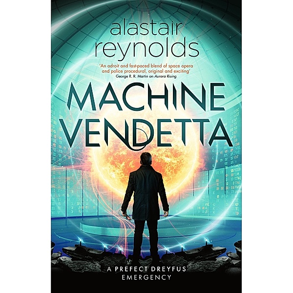 Machine Vendetta, Alastair Reynolds