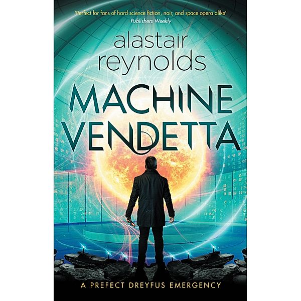 Machine Vendetta, Alastair Reynolds