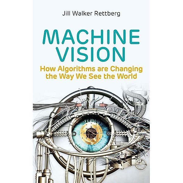 Machine Vision, Jill Walker Rettberg