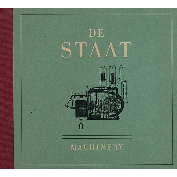 Machinery, De Staat