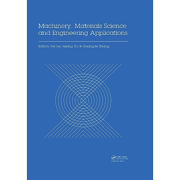 Machinery, Materials Science and Engineering Applications