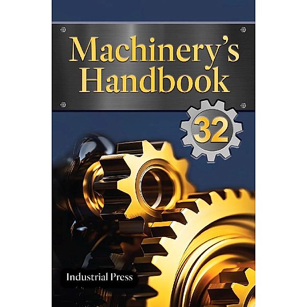 Machinery's Handbook, Large Print, Erik Oberg