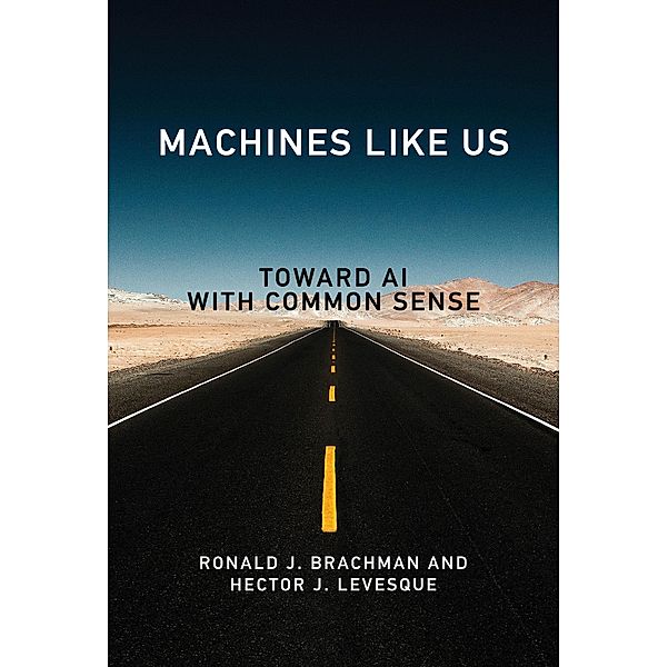 Machines like Us, Ronald J. Brachman, Hector J. Levesque