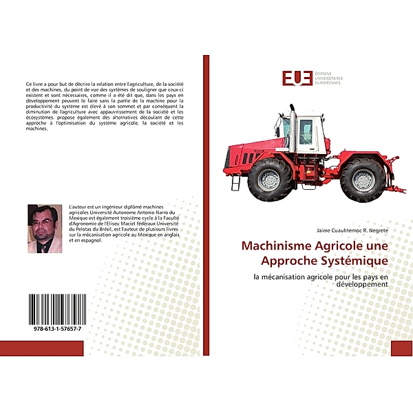 Machinisme Agricole une Approche Systémique, Jaime Cuauhtemoc R. Negrete