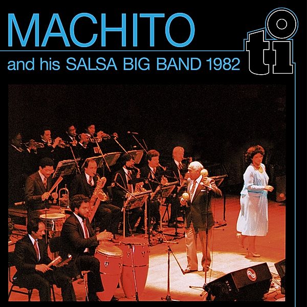 Machito & His Salsa Big Band 1982 (Vinyl), Machito & His Salsa Band