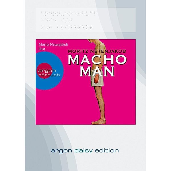 Macho Man, 1 MP3-CD, Moritz Netenjakob