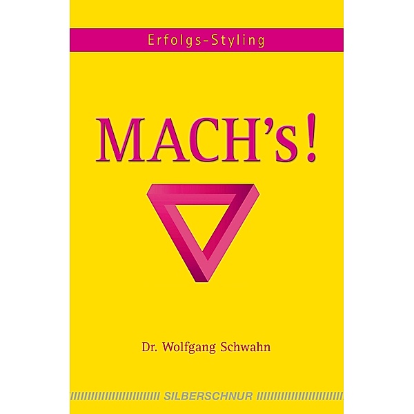 Mach's!, Wolfgang Schwahn