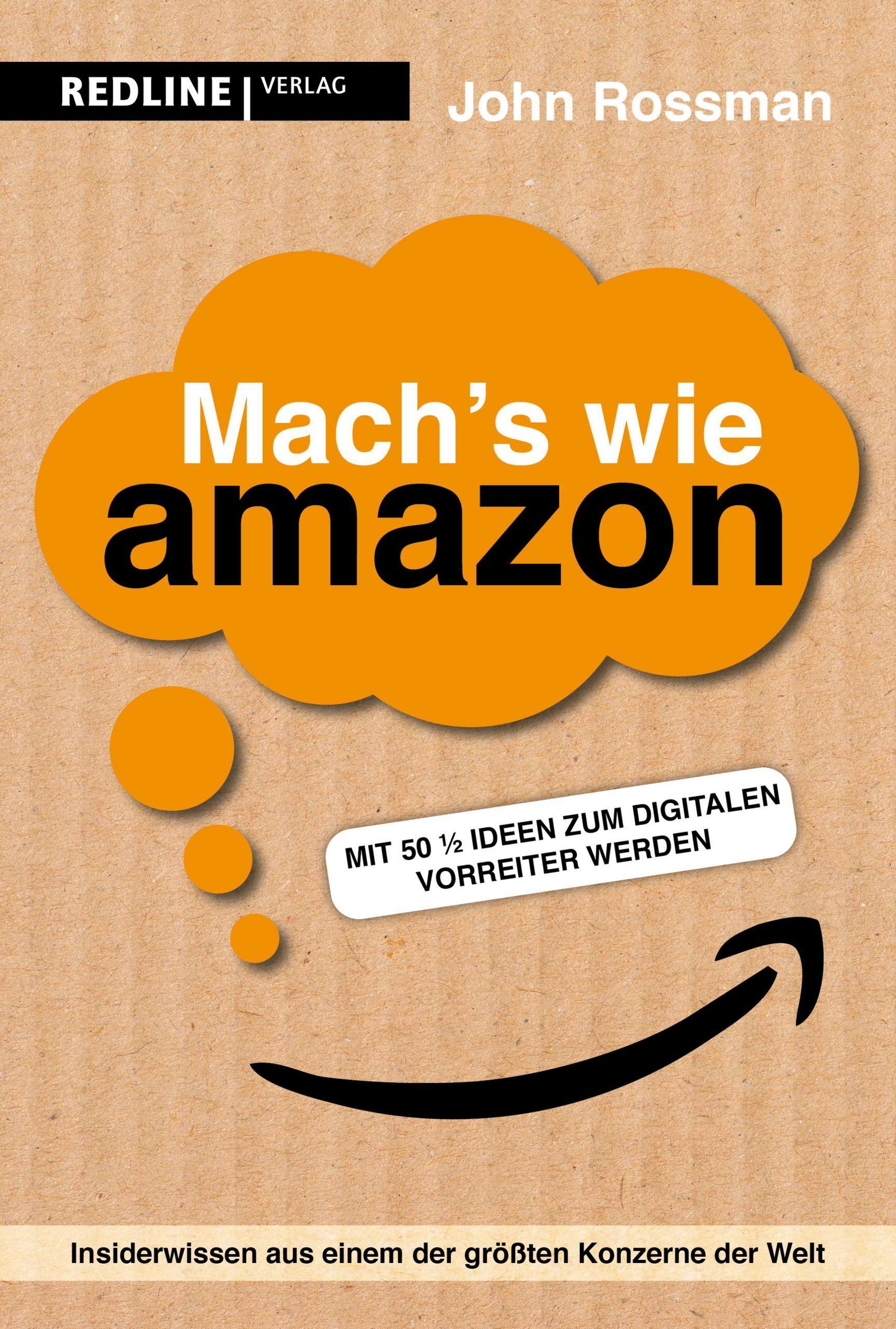 Mach's wie Amazon! Buch von John Rossman versandkostenfrei - Weltbild.ch