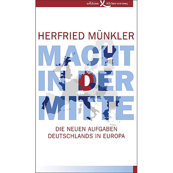 Macht in der Mitte, Herfried Münkler