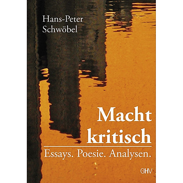 Macht kritisch, Hans-Peter Schwöbel