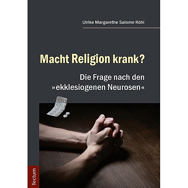 Macht Religion krank?, Ulrike Margarethe Salome Röhl
