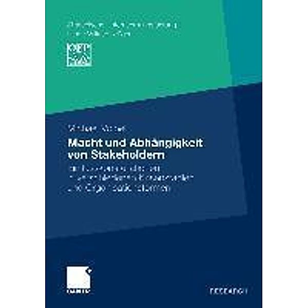 Macht und Abhängigkeit von Stakeholdern / Strategische Unternehmungsführung, Michael Völpel