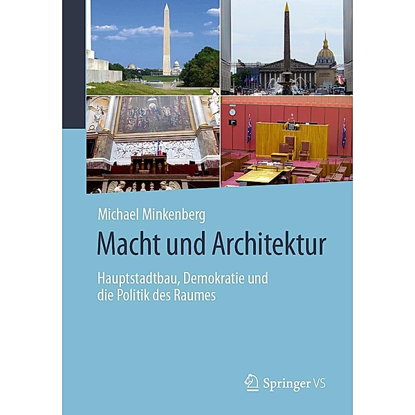 Macht und Architektur, Michael Minkenberg