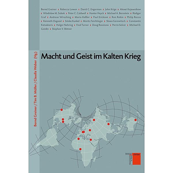 Macht und Geist im Kalten Krieg / Studien zum Kalten Krieg Bd.5