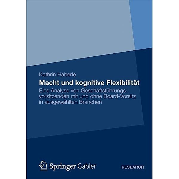 Macht und kognitive Flexibilität, Kathrin Haberle