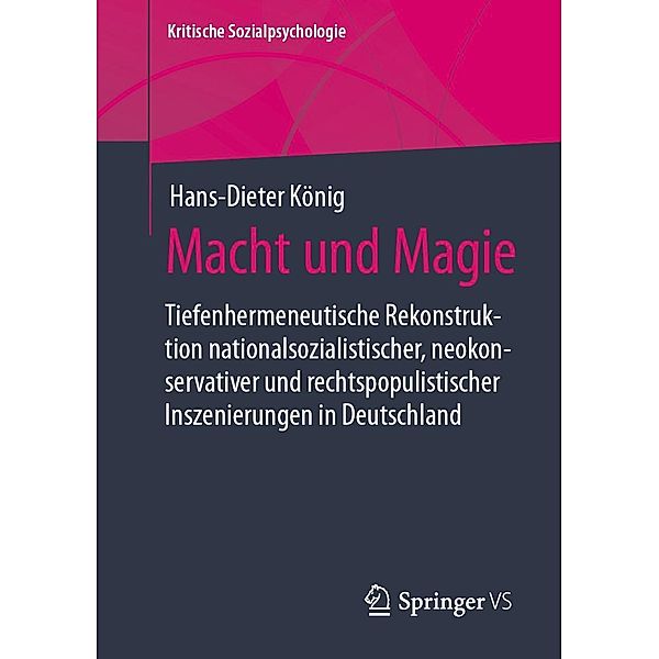 Macht und Magie / Kritische Sozialpsychologie, Hans-Dieter König