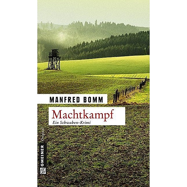 Machtkampf / August Häberle Bd.14, Manfred Bomm