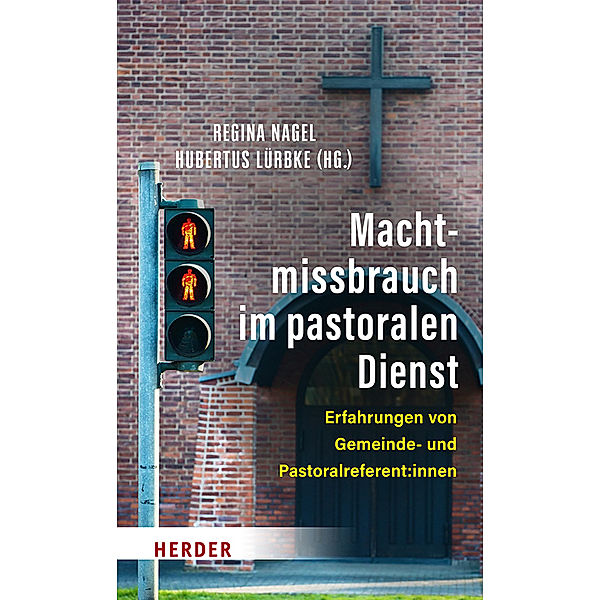 Machtmissbrauch im pastoralen Dienst