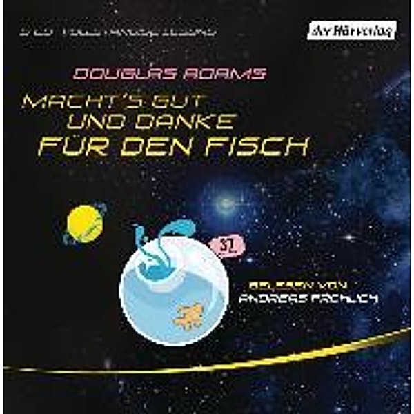 Macht's gut, und danke für den Fisch,5 Audio-CD, Douglas Adams