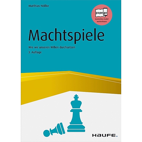 Machtspiele / Haufe Fachbuch, Matthias Nöllke