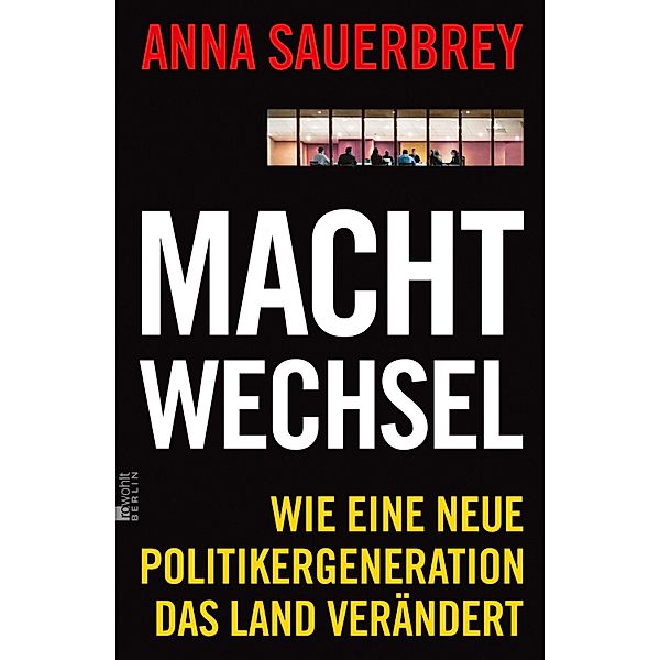 Machtwechsel, Anna Sauerbrey