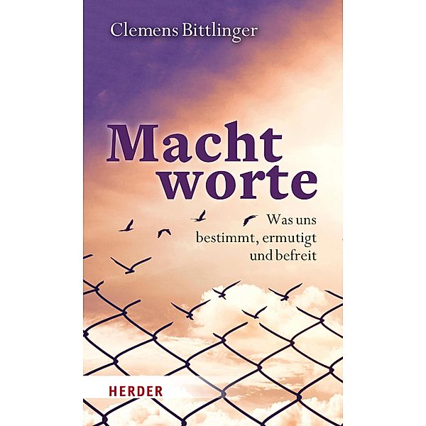 Machtworte, Clemens Bittlinger