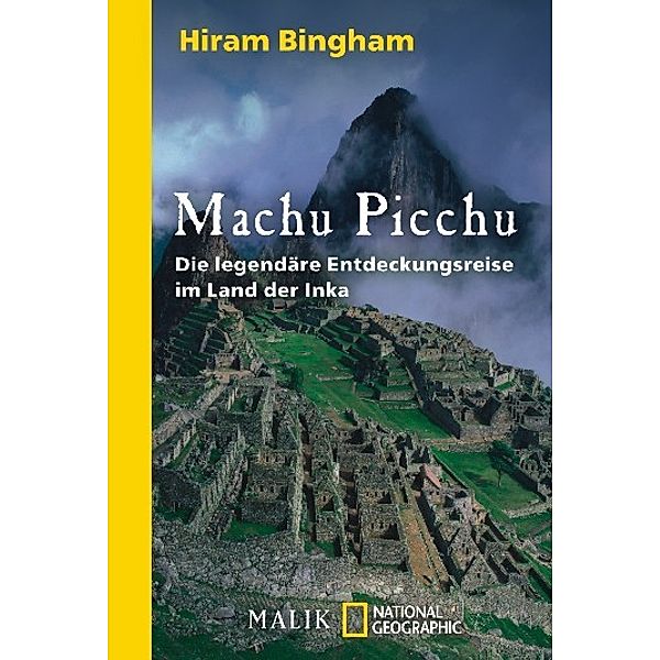 Machu Picchu, Hiram Bingham