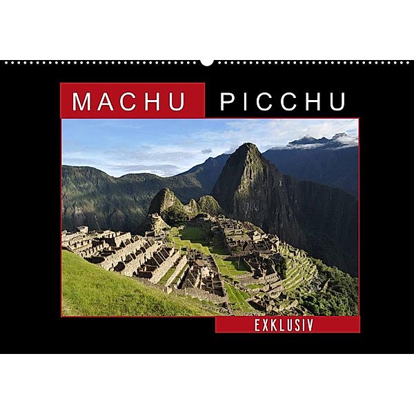 Machu Picchu - Exklusiv (Wandkalender 2023 DIN A2 quer), Fabu Louis