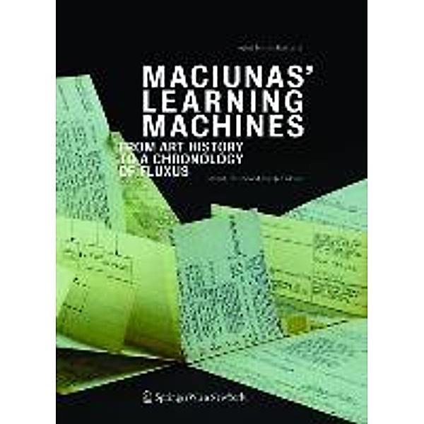Maciunas' Learning Machines, Astrit Schmidt-Burckhardt