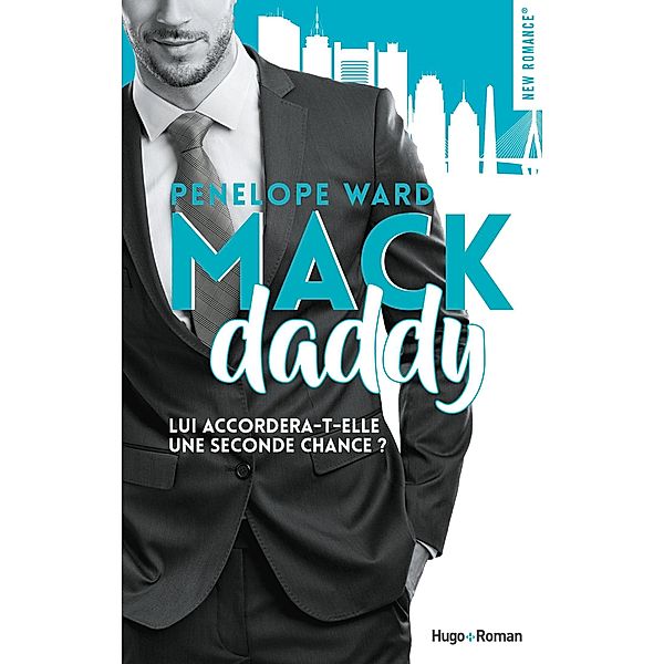 Mack daddy / New romance, Penelope Ward