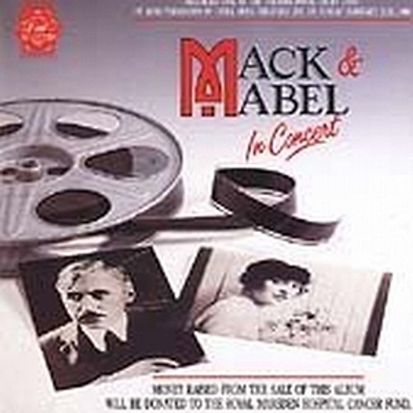 Mack & Mabel In Concert, Mack & Mabel