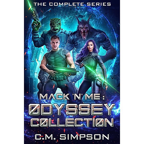 Mack 'n' Me: Odyssey Collection (Mack 'n' Me 'n' Odyssey) / Mack 'n' Me 'n' Odyssey, C. M. Simpson