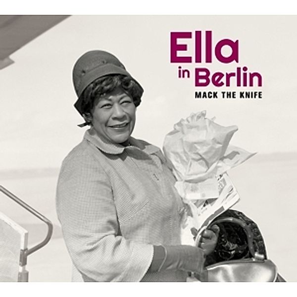 Mack The Knife-Ella In Berlin+2 Bonus Tracks, Ella Fitzgerald