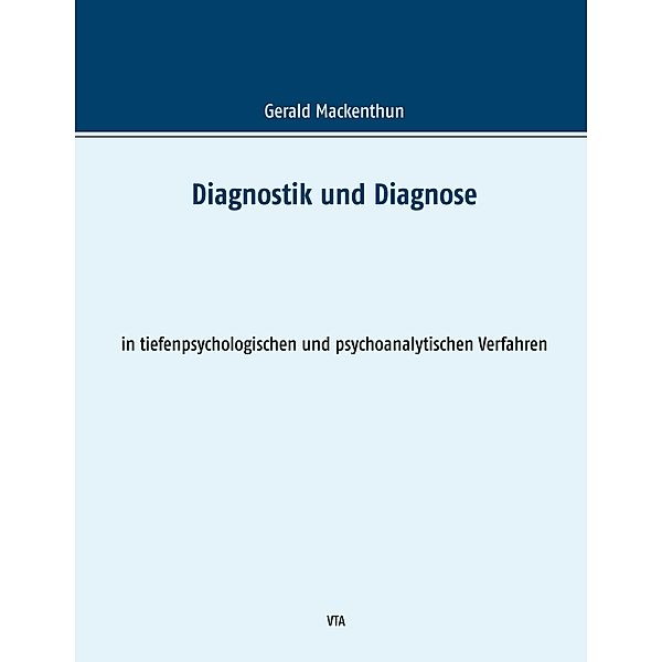 Mackenthun, G: Diagnostik und Diagnose, Gerald Mackenthun