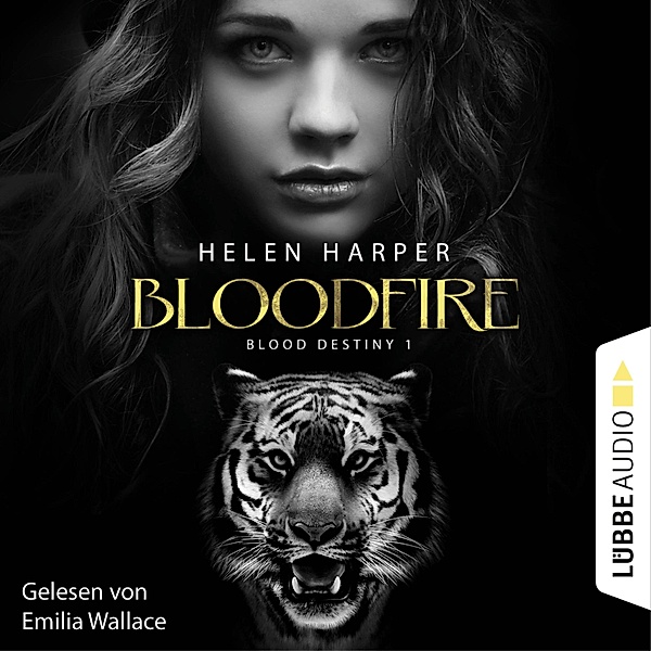Mackenzie-Smith-Serie - 1 - Blood Destiny - Bloodfire - Mackenzie-Smith-Serie 1 (Ungekürzt), Helen Harper