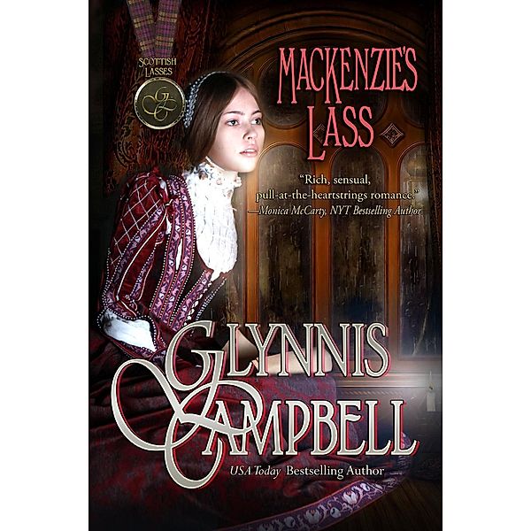 MacKenzie's Lass (Scottish Lasses, #3) / Scottish Lasses, Glynnis Campbell