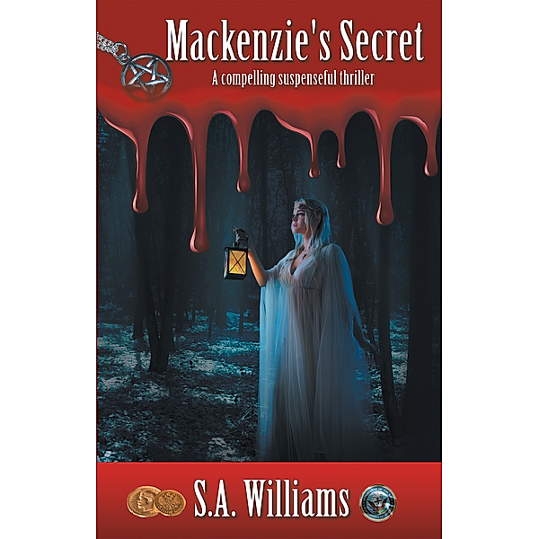 Mackenzie’S Secret, S.A. Williams