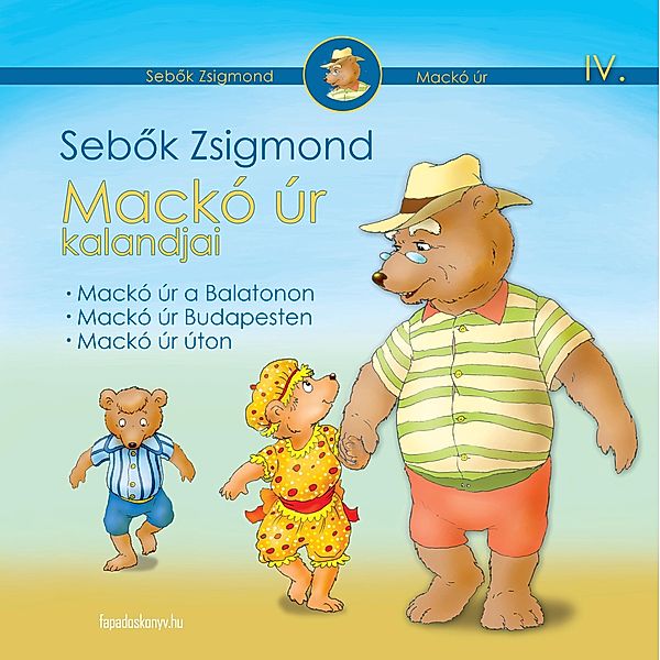 Mackó úr kalandjai IV. kötet, Zsigmond Sebok