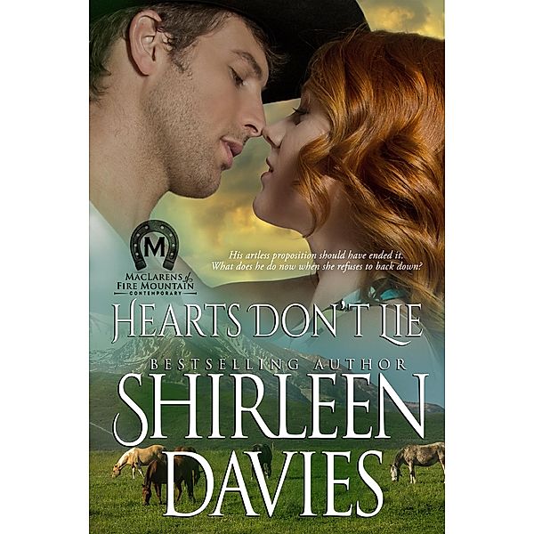 MacLarens of Fire Mountain Contemporary Romance Series: Hearts Don't Lie (MacLarens of Fire Mountain Contemporary Romance Series, #6), Shirleen Davies