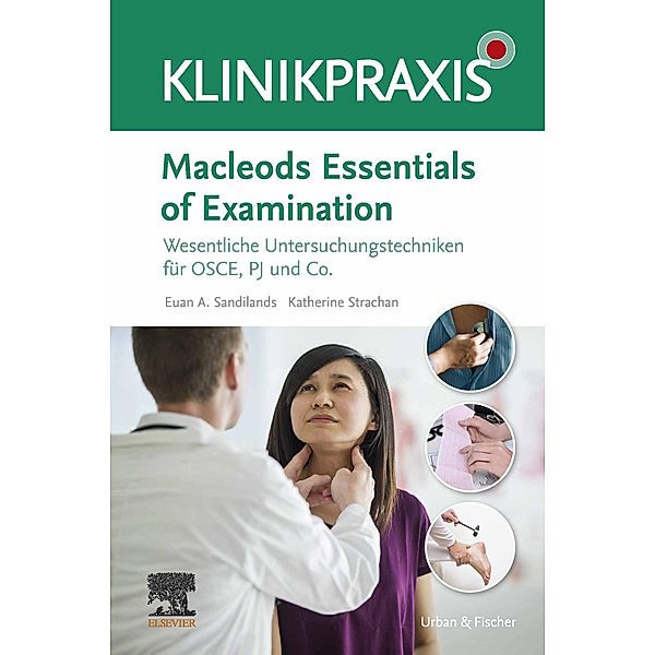 Macleods Essentials of Examination, Euan Sandilands, Katharine Fiona Strachan