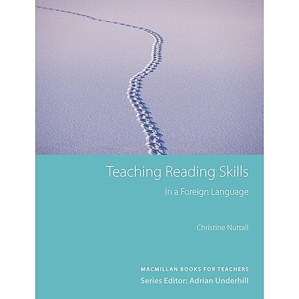 Macmillan Books for Teachers / Teaching Reading Skills, Christine Nuttall