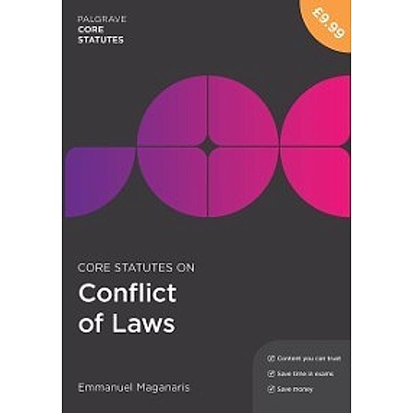 Macmillan Core Statutes: Core Statutes on Conflict of Laws, Emmanuel Maganaris
