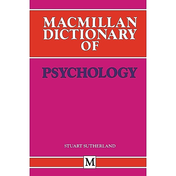 Macmillan Dictionary of Psychology / Dictionary Series